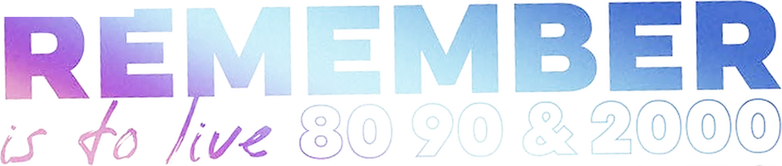Remember is to Live 80, 90 y 2000